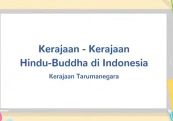 Ringkasan dan Soal Belajar dari Rumah Kelas 4 - 6 SD: Sejarah Kerajaan Tarumanegara