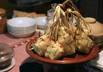 Selalu Tersaji di Antara Hidangan Lebaran, Ketahui Asal-usul Tradisi Makan Ketupat saat Lebaran, yuk!