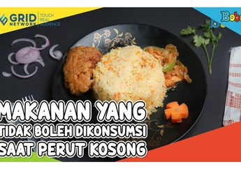 Gawat! Hindari Konsumsi Makanan dan Minuman Ini saat Perut Kosong