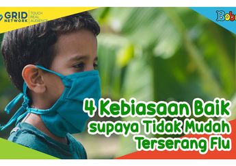 Anak-Anak Lebih Mudah Terserang Flu, Lakukan 4 Kebiasaan Baik Ini untuk Mencegah Flu