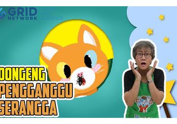 Dongeng Anak: Pengganggu Serangga #MendongenguntukCerdas
