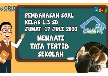 Cari Tahu Pentingnya Menaati Tata Tertib Sekolah di Video Ini
