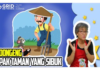 Dongeng Anak: Pak Taman yang Sibuk #MendongenguntukCerdas