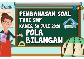 Latihan Soal tentang Pola Bilangan, Lihat Caranya di Video Ini