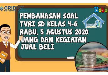 Cari Tahu Penjelasan tentang Uang dan Kegiatan Jual Beli di Video Ini