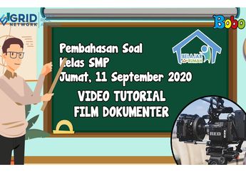 Simak Penjelasan tentang Video Tutorial Film Dokumenter di Video Ini