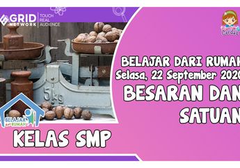 Kerjakan Latihan Soal tentang Besaran dan Satuan di Video Ini