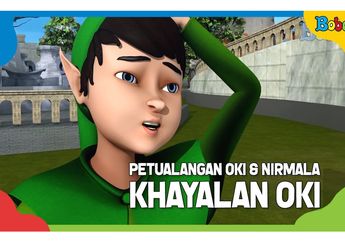 Dongeng Anak: Petualangan Oki dan Nirmala: Khayalan Oki