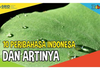 Contoh Peribahasa Indonesia yang Menggambarkan Kehidupan Sehari-hari