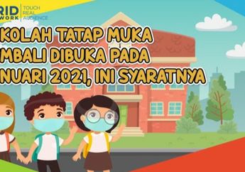 Sekolah Tatap Muka Diperbolehkan Mulai Januari 2021, Simak Berbagai Syaratnya di Video Ini