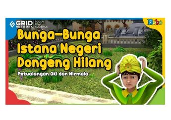 Dongeng Anak, Petualangan Oki dan Nirmala: Bunga-Bunga Istana Negeri Dongeng Hilang