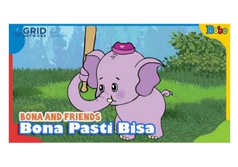 Dongeng Anak, Bona and Friends: Bona Pasti Bisa