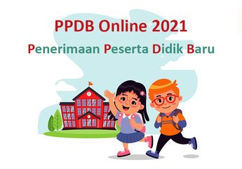 Kapan PPDB Online untuk SD, SMP, dan SMA? Berikut Jadwal Lengkap dan Jalur Seleksinya