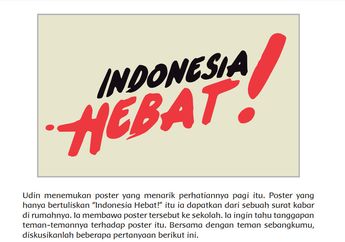 Pendapat Tentang Poster 'Indonesia Hebat', Cari Jawaban Kelas 5 SD Tema 5