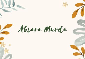 Apa yang Dimaksud dengan Aksara Murda?