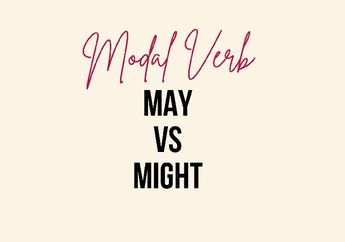 Perbedaan Fungsi Modal Verb May dan Might dalam Bahasa Inggris