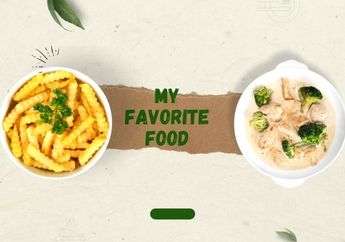 Materi My Favorite Food, Pelajaran Bahasa Inggris Kelas 7 SMP