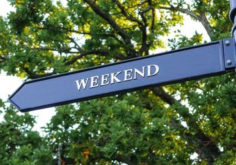 9 Ide Ucapan Happy Weekend dalam Bahasa Inggris dan Terjemahannya