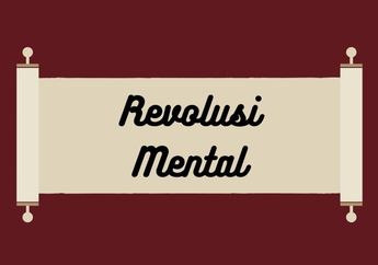 3 Elemen Revolusi Mental, Materi Pelajaran PPKn Kelas VII