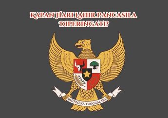 Kapan Hari Lahir Pancasila Diperingati?