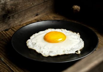 Termasuk Makanan Tersehat, Bolehkah Kita Makan Telur Setiap Hari?