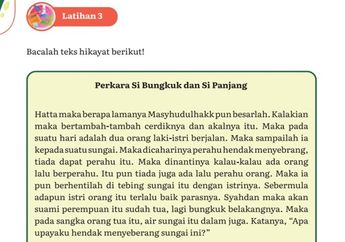 Jawab Soal Latihan 3 Menyimak Teks Hikayat, Materi Bahasa Indonesia Kelas XII Kurikulum Merdeka