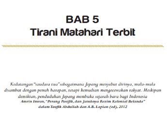 Jawab Soal Latih Ulangan Akhir Bab 5: Tirani Matahari Terbit, Sejarah Kelas XI
