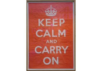 Kisah di Balik Tulisan Poster “Keep Calm and Carry On”