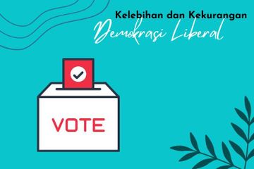 Kelebihan dan Kekurangan Demokrasi Liberal
