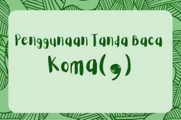 14 Penggunaan Tanda Baca Koma (,)