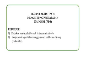 Pendapatan nasional dihitung dengan beberapa pendekatan.
