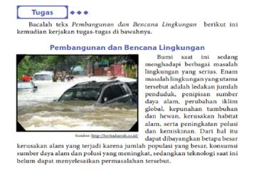 Jawab Soal Tugas dalam Teks 'Pembangunan dan Bencana Lingkungan', Bahasa Indonesia Kelas X