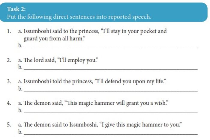 Task 2: Put the following direct sentences into reported speech.