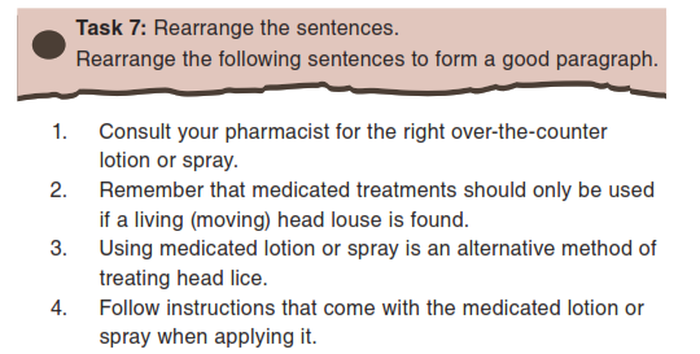 Task 7: Rearrange the sentences. Rearrange the following sentences to form a good paragraph.