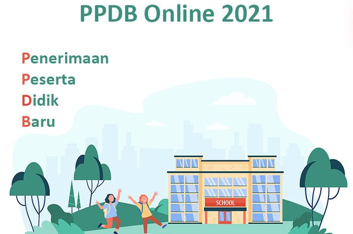 Apa Itu Ppdb Online 2021 Berikut Jadwal Proses Dan Jalur Seleksi Ppdb Jakarta 2021 Semua Halaman Bobo
