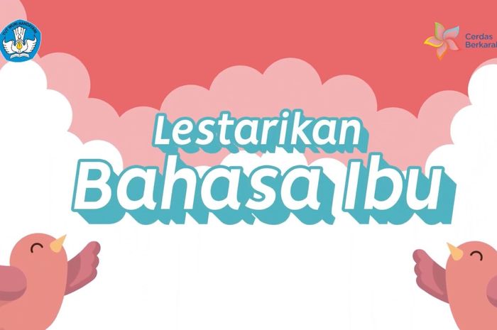 Hari Bahasa Ibu Internasional diperingati setiap tanggal 21 Februari.