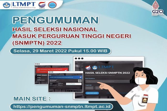 Penguman hasil SNMPTN 2022 dilakukan pada 29 Maret 2022.