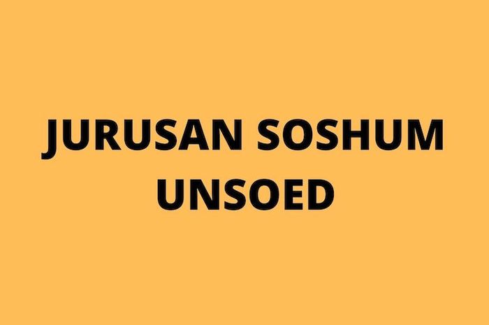 Unsoed memiliki banyak pilihan jurusan soshum.