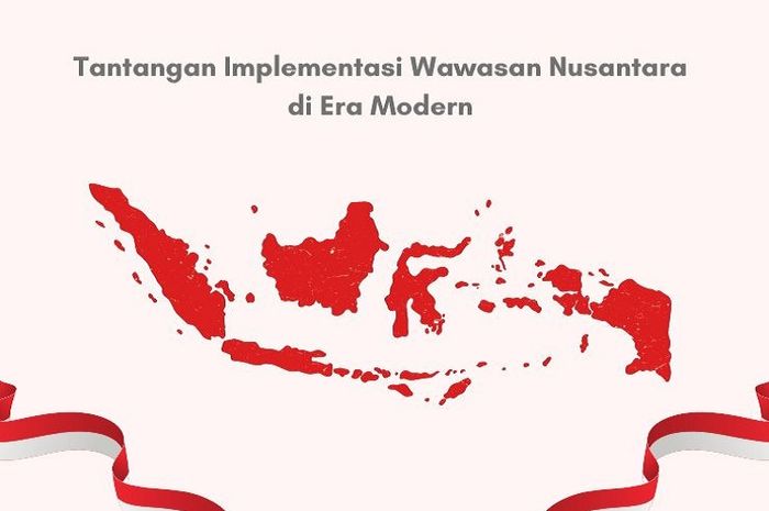 Tantangan dalam proses implementasi wawasan nusantara di era modern salah satunya adalah kapitalisme.