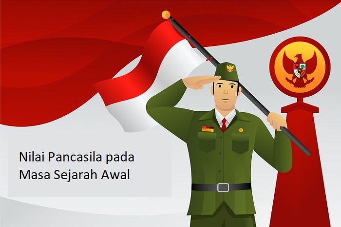 Pada masa sejarah awal terdapat beberapa nilai Pancasila.