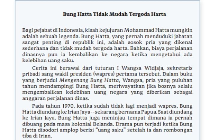 Kunci Jawaban soal pada Kegiatan 1 teks 'Bung Hatta Tidak Mudah Tergoda Harta' di halaman 128.