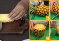 Boleh Dicoba, Begini Cara Mengupas Nanas dengan Cepat dan Mudah