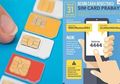 Cara Cek Nomor Registrasi Kartu SIM Prabayar yang Sudah Terdaftar