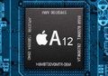 Apple Mulai Produksi Prosesor Apple A12 untuk iPhone Terbaru