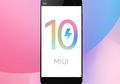 Kabar Baik Pengguna Xiaomi, Bulan Juli 2018 Ini Ada 25 Ponsel Xiaomi yang Menerima Update MIUI 10