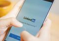 LinkedIn Kenalkan Fitur Skills Assessments untuk Uji Keterampilan