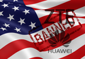 Trump akan Larang dan Singkirkan Produk Huawei dan ZTE dari AS