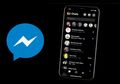 Apa saja Fitur-fitur Terbaru Aplikasi Pesan Messenger?, Ada Dark Mode