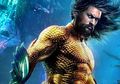 'Adegan Action Keren, Akting Bagus!' Ini Beberapa Review Pertama dari Film Aquaman