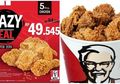 Kabar Gembira Buat Penggemar Ayam! Promo KFC Crazy Deal Bisa dapat 5 Ayam Hanya dengan 49 Ribuan